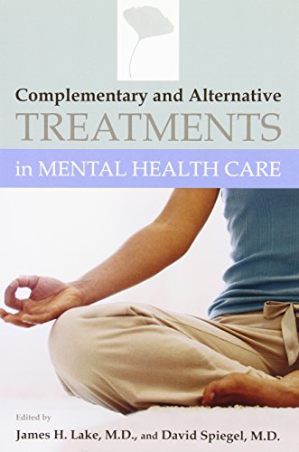 Imagen de archivo de Complementary and Alternative Treatments in Mental Health Care a la venta por ThriftBooks-Atlanta