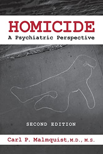 9781585622047: Homicide: A Psychiatric Perspective