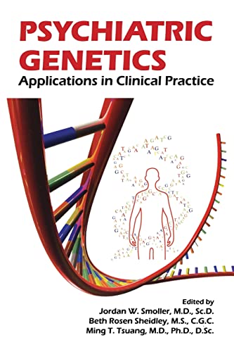 Imagen de archivo de Psychiatric Genetics : Applications in Clinical Practice a la venta por Better World Books