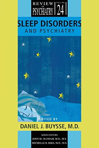 9781585622290: Sleep Disorders and Psychiatry (Review of Psychiatry)