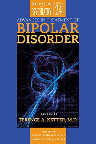 9781585622306: Advances in Treatment of Bipolar Disorder (VOL 24)