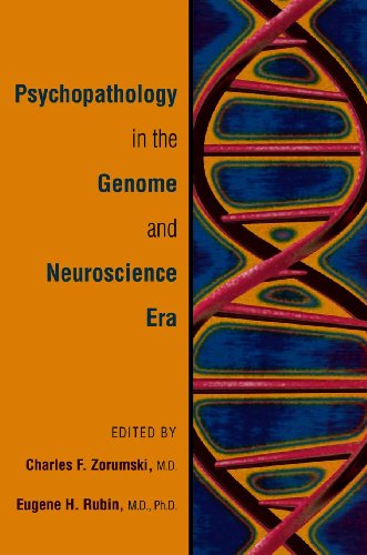 Stock image for Psychopathology in the Genome and Neuroscience Era (American Psychopathological Association) for sale by HPB-Red