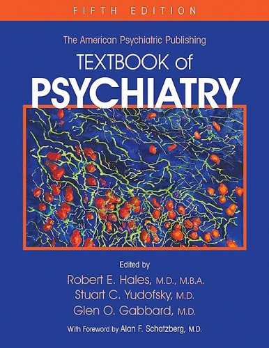 Imagen de archivo de American Psychiatric Publishing Textbook of Psychiatry: Textbook of Psychiatry a la venta por ZBK Books