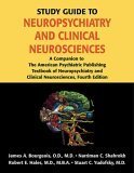 Stock image for Study Guide to Neuropsychiatry: A Companion to the American Psychiatric Publishing Textbook of Neuropsychiatry And Clinical Neurosciences for sale by HPB-Red