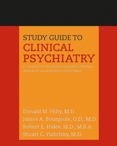 9781585622603: Study Guide to Clinical Psychiatry: A Companion to the American Psychiatric Publishing "Textbook of Clinical Psychiatry"