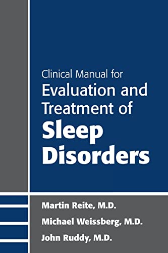 Beispielbild fr Clinical Manual for Evaluation and Treatment of Sleep Disorders zum Verkauf von Better World Books