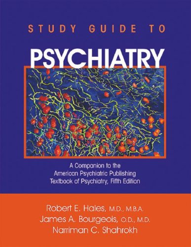 Stock image for Study Guide to Psychiatry: A Companion to the American Psychiatric Publishing Textbook of Psychiatry for sale by ThriftBooks-Dallas