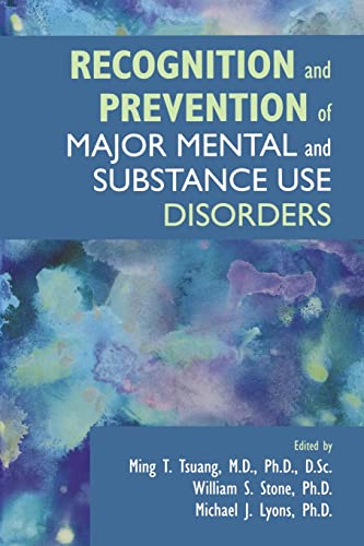 Stock image for Recognition and Prevention of Major Mental and Substance Use Disorders for sale by Ann Becker