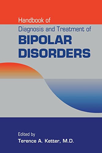 Beispielbild fr Handbook of Diagnosis and Treatment of Bipolar Disorders zum Verkauf von Save With Sam