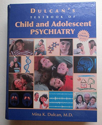 9781585623235: Dulcan's Textbook of Child and Adolescent Psychiatry