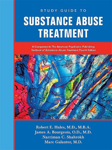 Stock image for Study Guide to Substance Abuse Treatment: A Companion to the American Psychiatric Publishing Textbook of Substance Abuse Treatment for sale by Ergodebooks