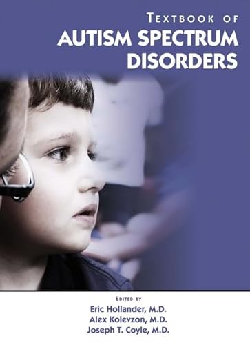 Imagen de archivo de Textbook of Autism Spectrum Disorders a la venta por Goodwill Books