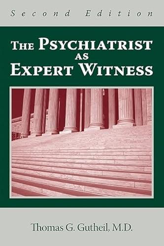 Beispielbild fr The Psychiatrist As Expert Witness, Second Edition zum Verkauf von Ann Becker