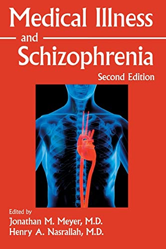 Beispielbild fr Medical Illness and Schizophrenia zum Verkauf von ThriftBooks-Dallas