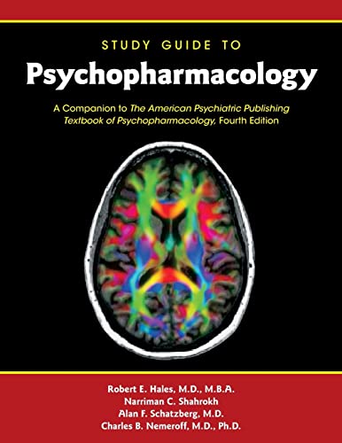 Imagen de archivo de Psychopharmacology: Study Guide to Psychopharmacology: a Companion to the American Psychiatric Publishing Textbook of Psychopharmacology a la venta por GF Books, Inc.