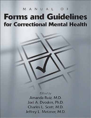 9781585623617: Manual of Forms and Guidelines for Correctional Mental Health