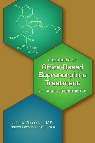 Stock image for Handbook of Office-based Buprenorphine Treatment of Opioid Dependence for sale by Save With Sam