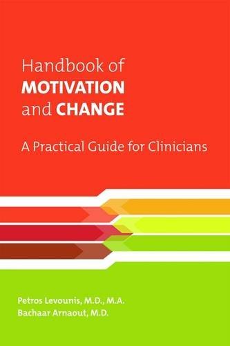 9781585623709: Handbook of Motivation and Change: A Practical Guide for Clinicians