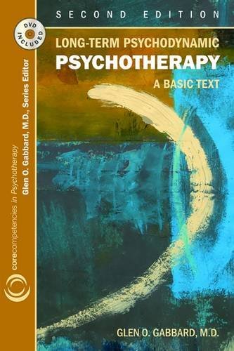 9781585623853: Long-term Psychodynamic Psychotherapy: A Basic Text