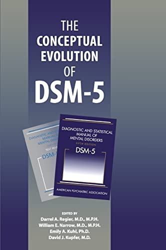 Beispielbild fr The Conceptual Evolution of DSM-5 zum Verkauf von Better World Books