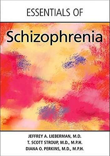 Stock image for Essentials of Schizophrenia for sale by Better World Books