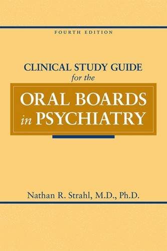 Stock image for Clinical Study Guide for the Oral Boards in Psychiatry for sale by Books Unplugged