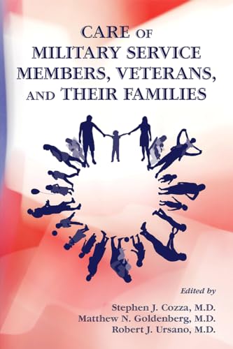 Stock image for Care of Military Service Members, Veterans, and Their Families for sale by ThriftBooks-Dallas