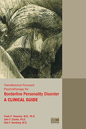 Stock image for Transference-Focused Psychotherapy for Borderline Personality Disorder: A Clinical Guide for sale by Save With Sam