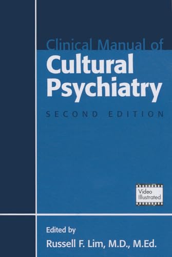 Stock image for Clinical Manual of Cultural Psychiatry, Second Edition for sale by Save With Sam