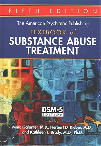 Beispielbild fr The American Psychiatric Publishing Textbook of Substance Abuse Treatment zum Verkauf von HPB-Red