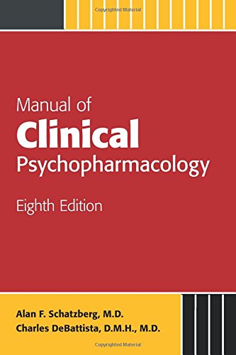 Imagen de archivo de Manual of Clinical Psychopharmacology (Schatzberg, Manual of Clinical Psychopharmacology) a la venta por HPB-Red