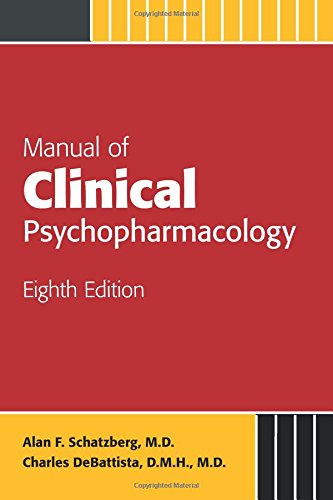 Stock image for Manual of Clinical Psychopharmacology (Schatzberg, Manual of Clinical Psychopharmacology) for sale by Goodbookscafe