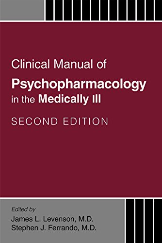 Beispielbild fr Clinical Manual of Psychopharmacology in the Medically Ill zum Verkauf von Monster Bookshop