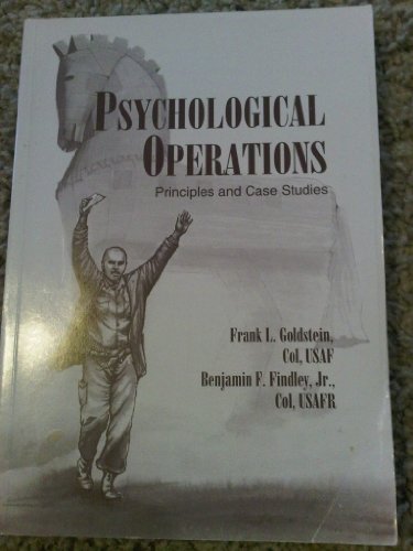 Beispielbild fr Psychological operations principles and case studies (SuDoc D 301.26/6:P 95) zum Verkauf von Half Price Books Inc.