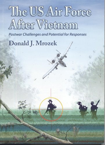 Stock image for United States Air Force After Vietnam for sale by Wonder Book