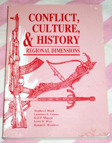 Beispielbild fr Conflict, Culture, & History zum Verkauf von Booketeria Inc.