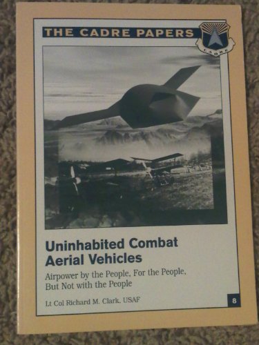 Stock image for UNINHABITED COMBAT AERIAL VEHICLES for sale by Artis Books & Antiques