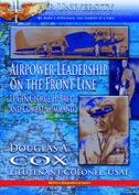 Airpower Leadership on the Front Line (9781585661572) by Cox, Douglas A.