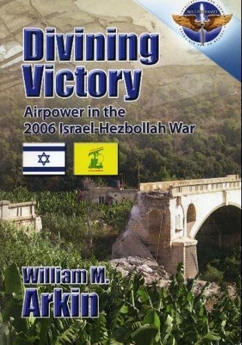 Imagen de archivo de Divining Victory: Airpower in the 2006 Israel-Hezbollah War a la venta por Wonder Book