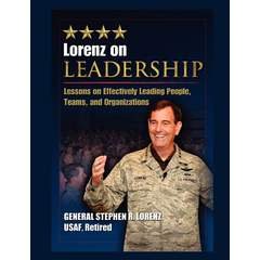 Stock image for Lorenz on Leadership: Lessons on Effectively Leading People, Teams, and Organizations for sale by Wonder Book