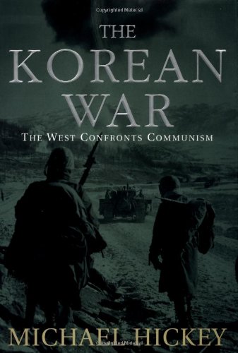 Beispielbild fr The Korean War : The West Confronts Communism zum Verkauf von Better World Books