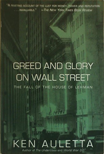 Beispielbild fr Greed and Glory on Wall Street: The Fall of the House of Lehman zum Verkauf von Wonder Book