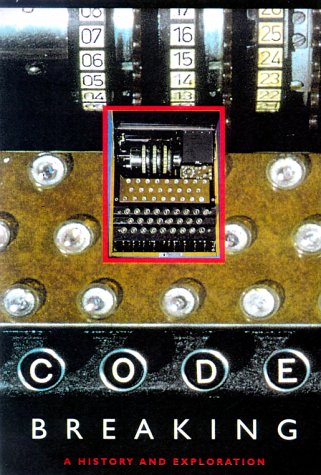 Code Breaking: A History and Explanation