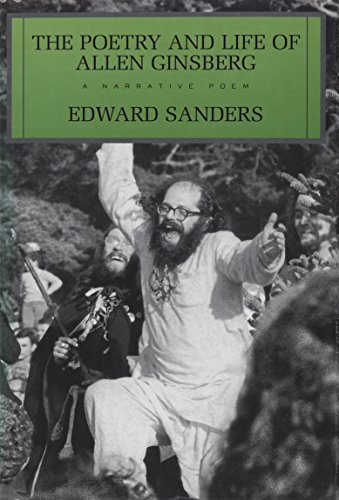 Poetry and Life of Allen Ginsberg (9781585671014) by Sanders, Edward