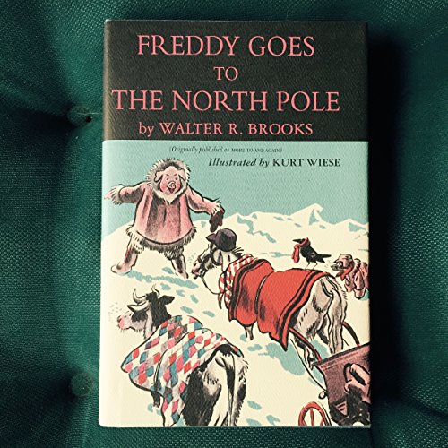9781585671045: Freddy Goes to the North Pole (Freddy the Pig)