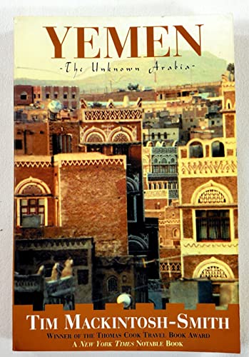 Stock image for Yemen : The Unknown Arabia for sale by Better World Books