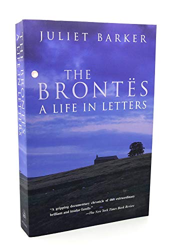 Imagen de archivo de The Brontes: A Life in Letters a la venta por BooksRun