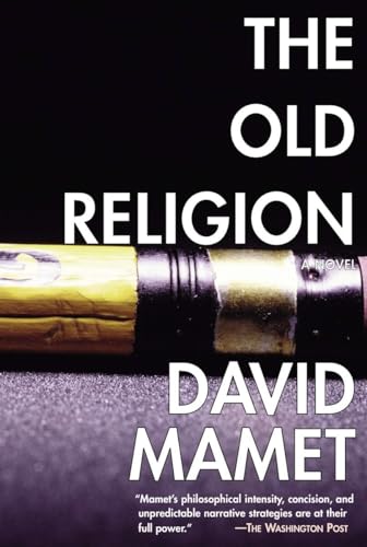 The Old Religion (9781585671908) by Mamet, David