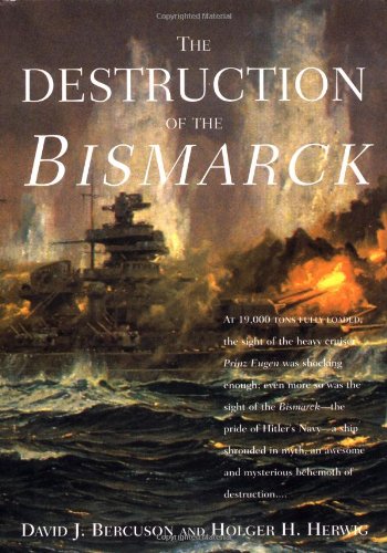 Imagen de archivo de The Destruction of the Bismarck a la venta por Abacus Bookshop