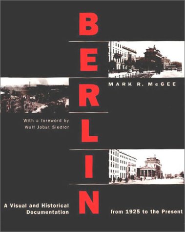 Stock image for Berlin: From 1925 to the Present for sale by Half Price Books Inc.